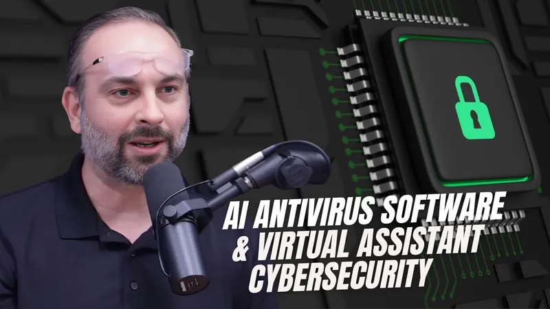 AI Antivirus Software and Virtual Assistant Cybersecurity