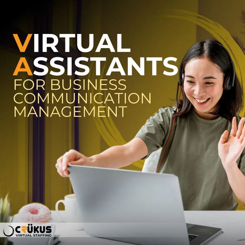 Virtual Assistants for Business Communication Management